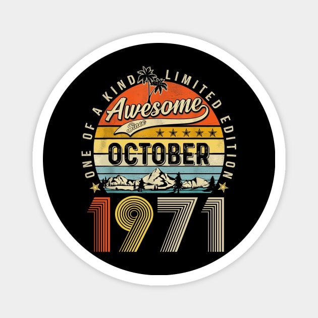 Awesome Since October 1971 Vintage 52nd Birthday Magnet by PlumleelaurineArt